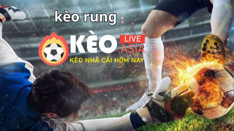 Cách chơi kèo rung và cách tính tiền chi tiết