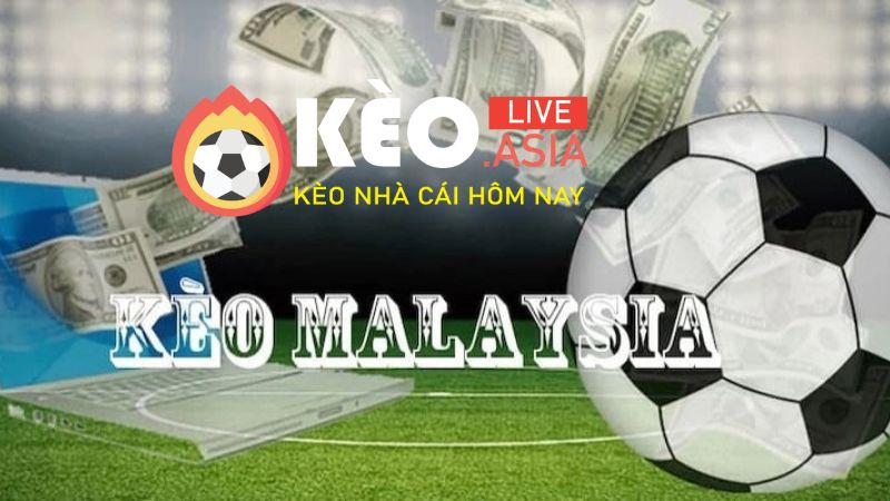Tìm hiểu kèo Malaysia trong bóng đá là gì